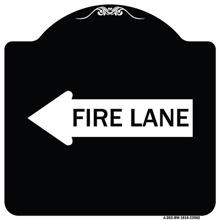 Signmission Fire Lane Left Arrow Heavy-Gauge Aluminum Architectural Sign, 18" x 18", BW-1818-23982 A-DES-BW-1818-23982